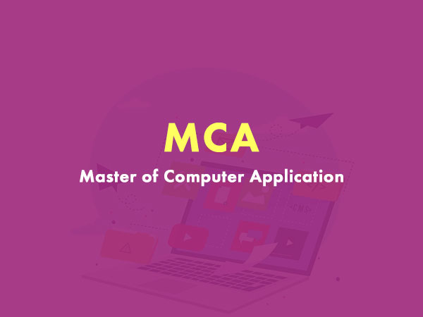 MCA (Master of Computer Application)